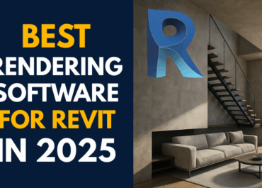 Best Rendering Software For Revit In 2025